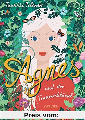 Agnes und der Traumschlüssel: Ein sommerwarmes Kinderbuch ab 10