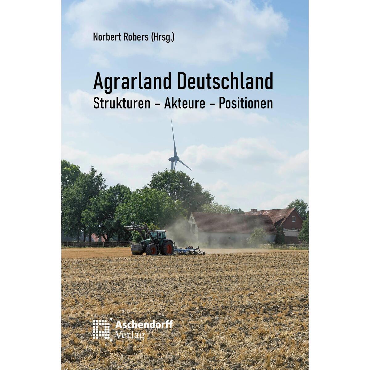 Agrarland Deutschland von Aschendorff Verlag