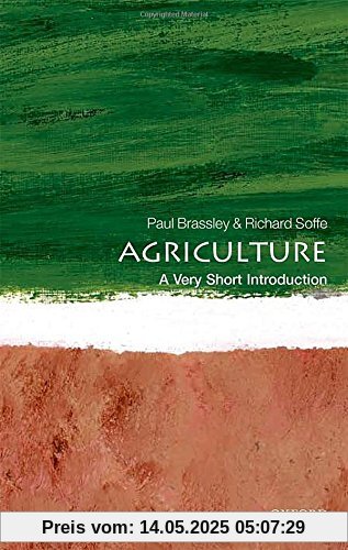 Agriculture: A Very Short Introduction (Very Short Introductions)