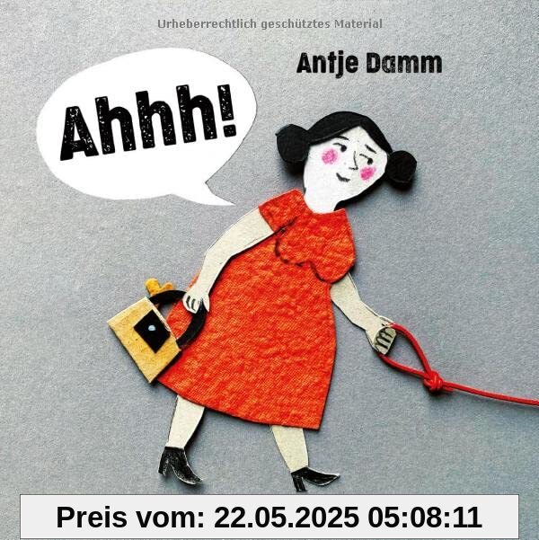 Ahhh!: Bilderbuch