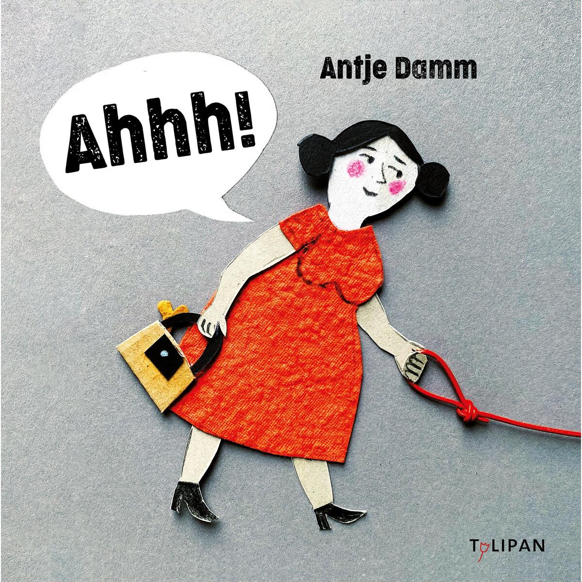 Ahhh! von Tulipan Verlag