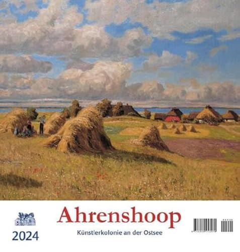Ahrenshoop 2024: Künstlerkolonie an der Ostsee Ahrenshoop 2024: Künstlerkolonie an der Ostsee