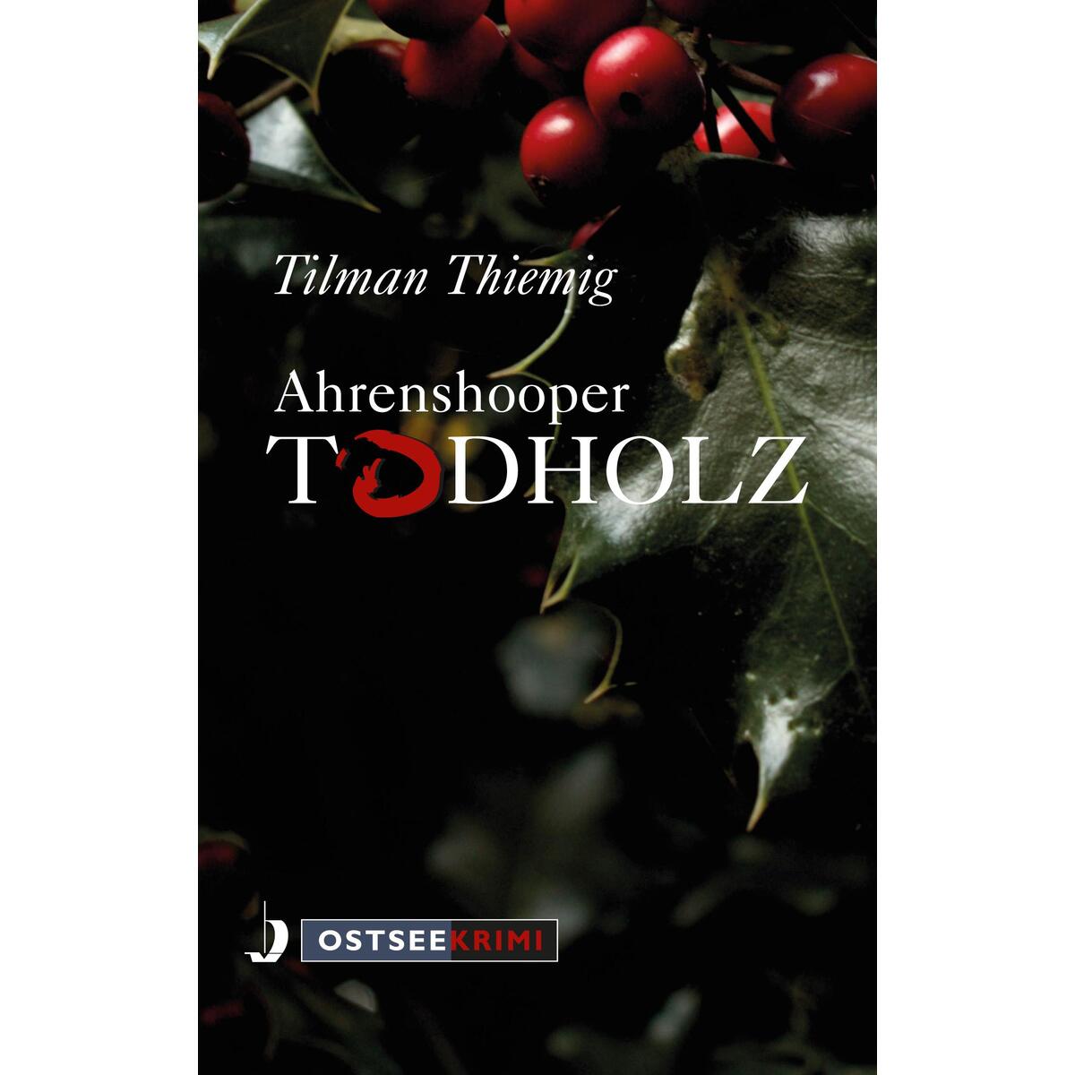 Ahrenshooper Todholz von Hinstorff Verlag GmbH