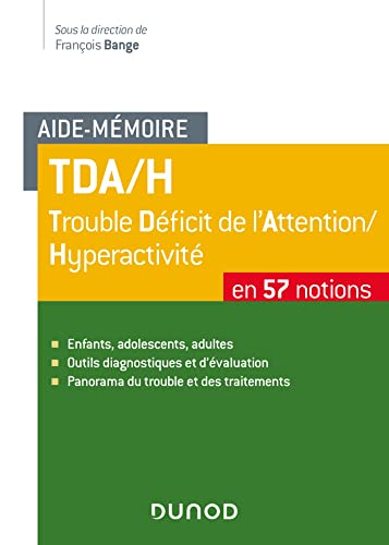 Aide-mémoire - TDA/H: 57 notions von DUNOD