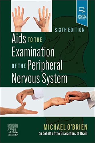 Aids to the Examination of the Peripheral Nervous System Aids to the Examination of the Peripheral Nervous System von Elsevier