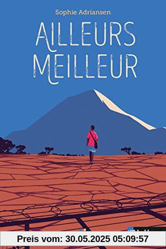 Ailleurs meilleur