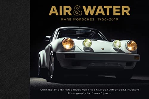 Air & Water: Rare Porsches, 1956-2019 von Schiffer Publishing Ltd