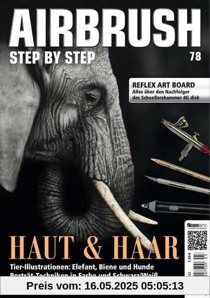 Airbrush Step by Step 78: Haut & Haar (Airbrush Step by Step Magazin)
