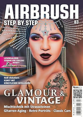 Airbrush Step by Step 83: Glamour & Vintage (Airbrush Step by Step Magazin) von newart medien & design GbR