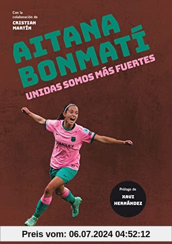 Aitana Bonmatí: Unidas somos más fuertes (Base Deportes, Band 9)