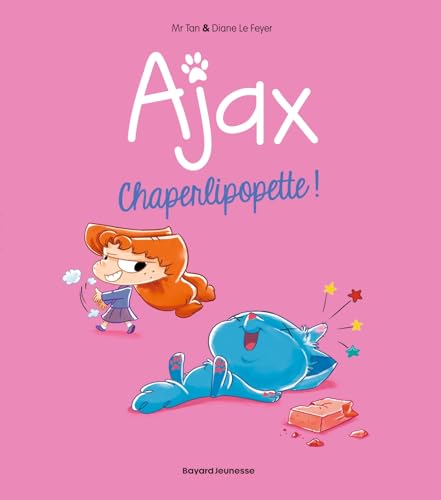 BD Ajax, Tome 03: Chaperlipopette !