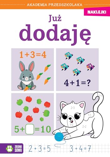 Akademia przedszkolaka Już dodaję von Zielona Sowa