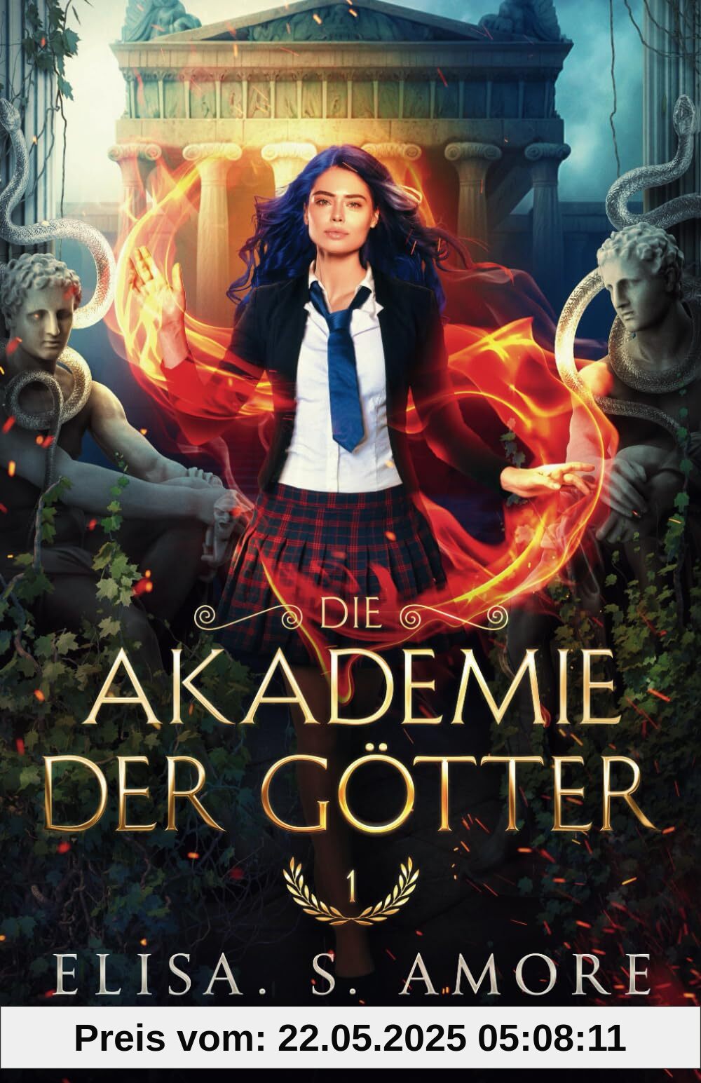 Akademie der Götter (Die Akademie der Götter, Band 1)