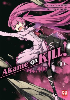 Akame ga KILL! / Akame ga KILL! Bd.10 von Crunchyroll Manga / Kazé Manga
