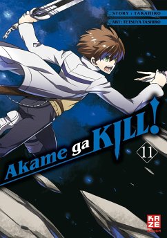 Akame ga KILL! / Akame ga KILL! Bd.11 von Crunchyroll Manga / Kazé Manga