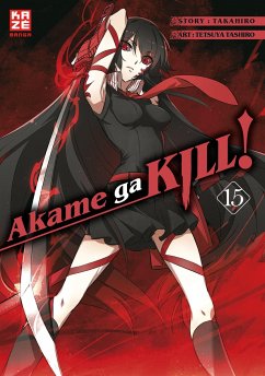 Akame ga KILL! / Akame ga KILL! Bd.15 von Crunchyroll Manga / Kazé Manga