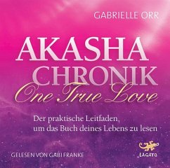 Akasha Chronik - One True Love von Lagato; Ansata