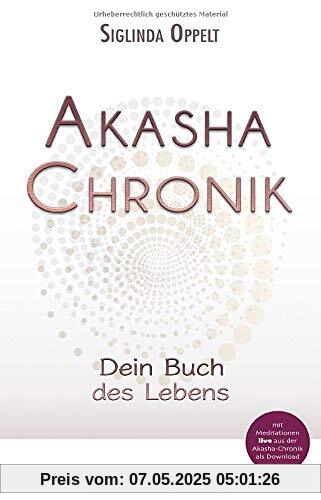 Akasha-Chronik: Dein Buch des Lebens