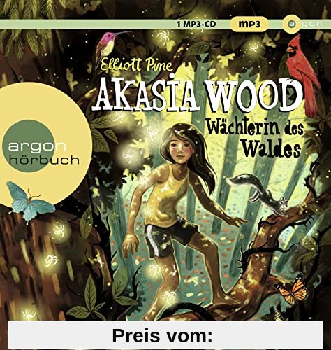 Akasia Wood – Wächterin des Waldes: Spannendes Fantasyabenteuer ab 10