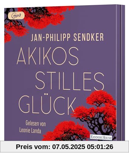 Akikos stilles Glück: Roman