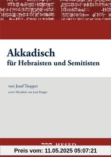 Akkadisch für Hebraisten und Semitisten