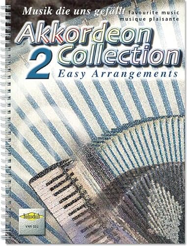 Akkordeon Collection 2: Musik die uns gefällt