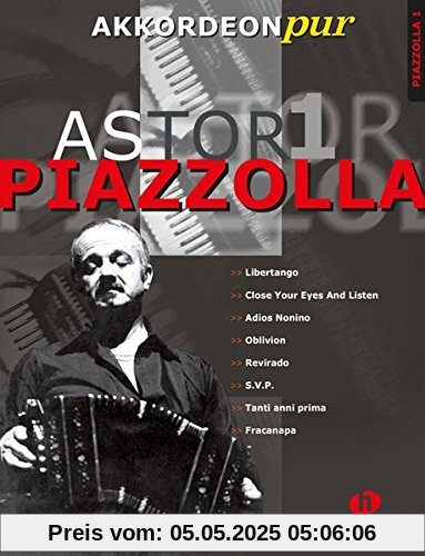 Akkordeon pur: Astor Piazzolla 1 für Akkordeon
