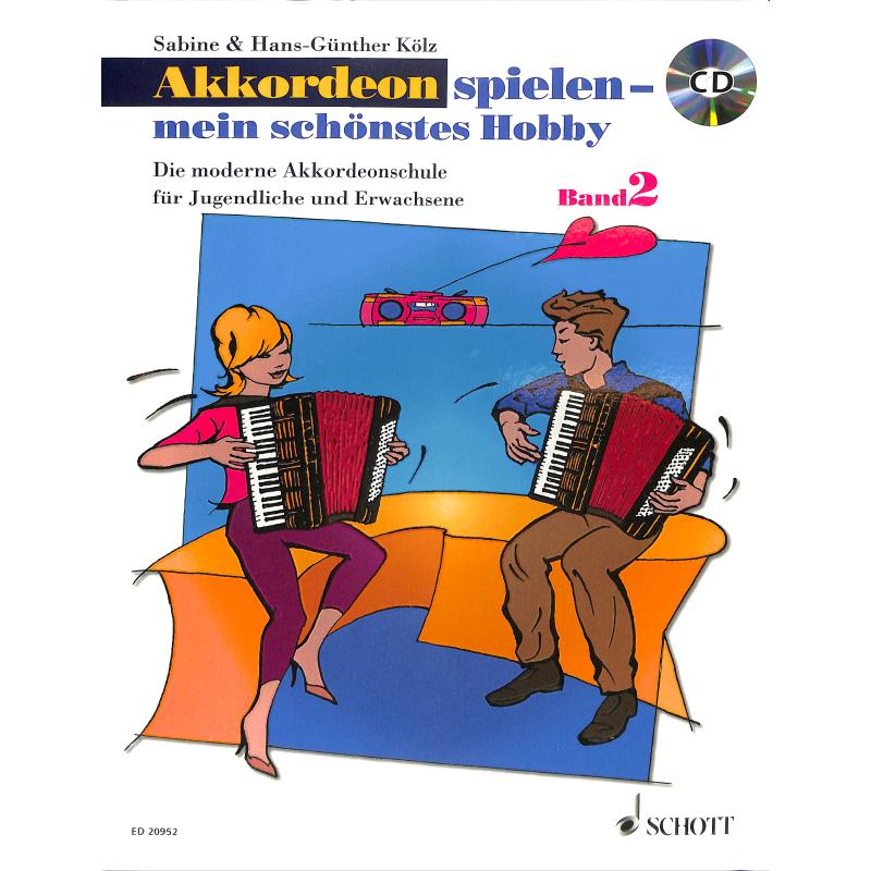 Akkordeon spielen mein schönstes Hobby 2 Akkordeon spielen mein schönstes Hobby 2