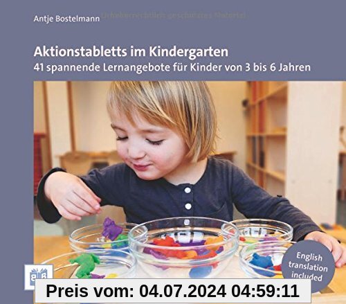 Aktionstabletts im Kindergarten: 41 spannende Lernangebote für Kinder von 3 bis 6 Jahren