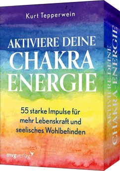 Aktiviere deine Chakra-Energie von mvg Verlag