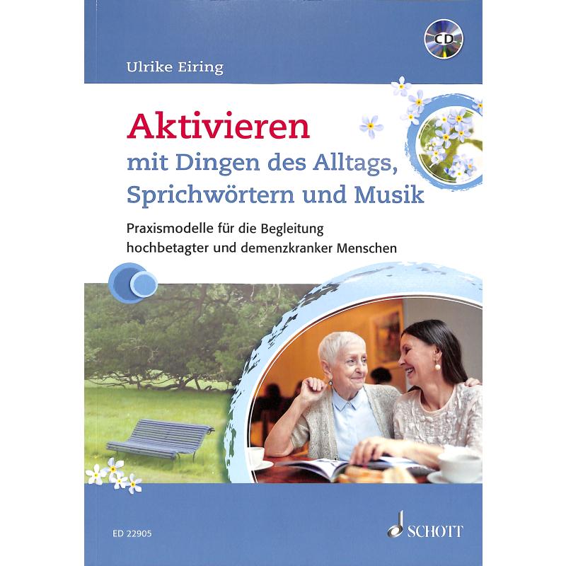 Aktivieren mit Dingen des Alltags Sprichwörtern und Musik