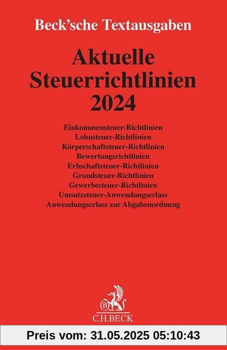 Aktuelle Steuerrichtlinien 2024 (Beck'sche Textausgaben)