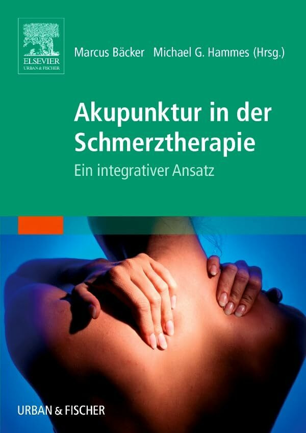 Akupunktur in der Schmerztherapie: Ein integrativer Ansatz Akupunktur in der Schmerztherapie: Ein integrativer Ansatz