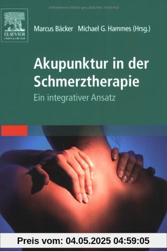 Akupunktur in der Schmerztherapie: Ein integrativer Ansatz Akupunktur in der Schmerztherapie: Ein integrativer Ansatz