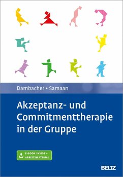 Akzeptanz- und Commitmenttherapie in der Gruppe von Beltz / Beltz Psychologie