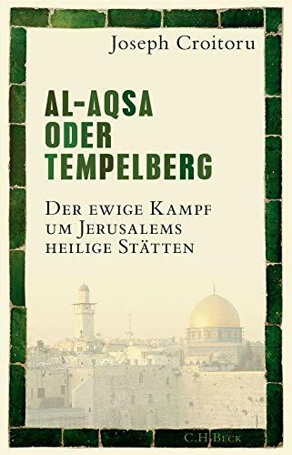 Al-Aqsa oder Tempelberg: Der ewige Kampf um Jerusalems heilige St�tten