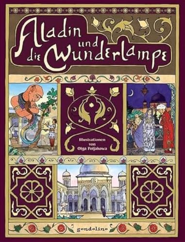 Aladin und die Wunderlampe.: Bilderbuchklassiker zum Vorlesen für Kinder ab 4 Jahren