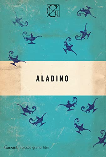 Aladino (I piccoli grandi libri) von Garzanti