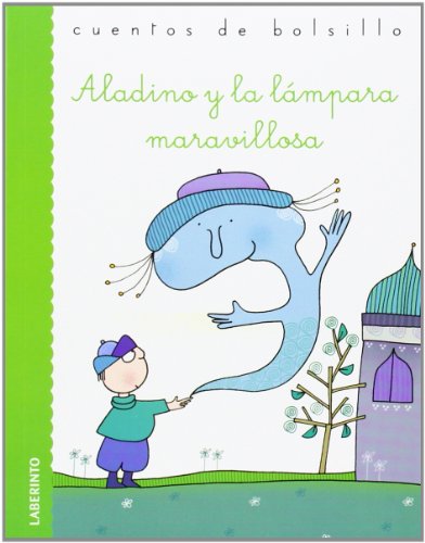 Aladino y la lámpara maravillosa (Cuentos de bolsillo, Band 27) von Ediciones del Laberinto S. L
