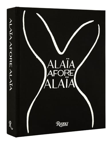 Alaïa Afore Alaïa von Rizzoli