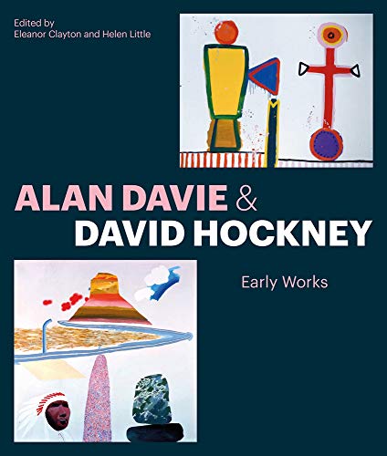 Alan Davie and David Hockney: Early Works von Lund Humphries Publishers Ltd