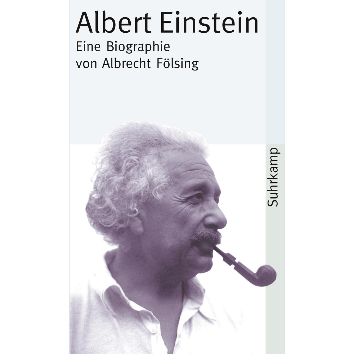 Albert Einstein Albert Einstein von Suhrkamp Verlag