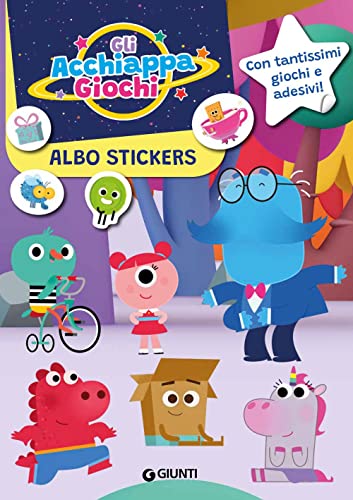 Albo stickers. Gli Acchiappagiochi. Ediz. a colori von Giunti Editore
