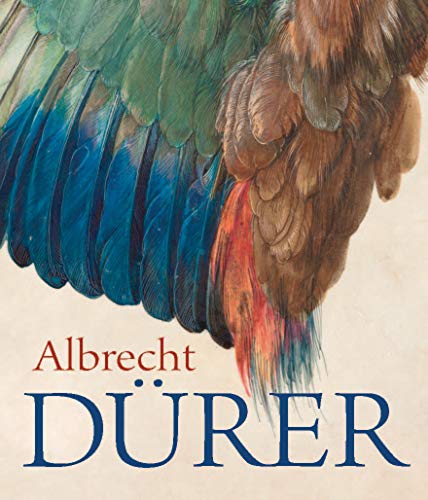 Albrecht Dürer - dt.: Begleitbuch zur großen Dürer-Ausstellung in der Albertina in Wien, 2019 von Prestel