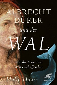 Albrecht Dürer und der Wal von Klett-Cotta