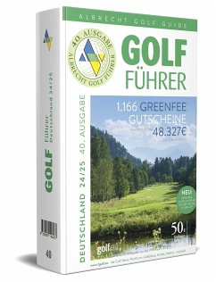 Albrecht Golf Führer Deutschland 24/25 inklusive Greenfee Gutscheinen von Albrecht Golf Verlag