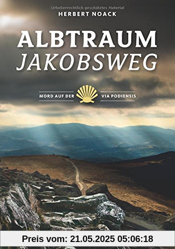 Albtraum Jakobsweg: Mord auf der Via Podiensis