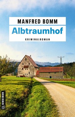 Albtraumhof von Gmeiner-Verlag