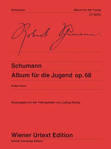 Album für die Jugend: Nach den Quellen herausgegeben. op. 68. Klavier. (Wiener Urtext Edition)
