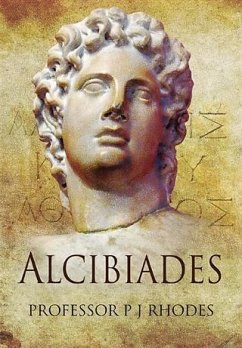 Alcibiades (eBook, PDF) von Pen and Sword